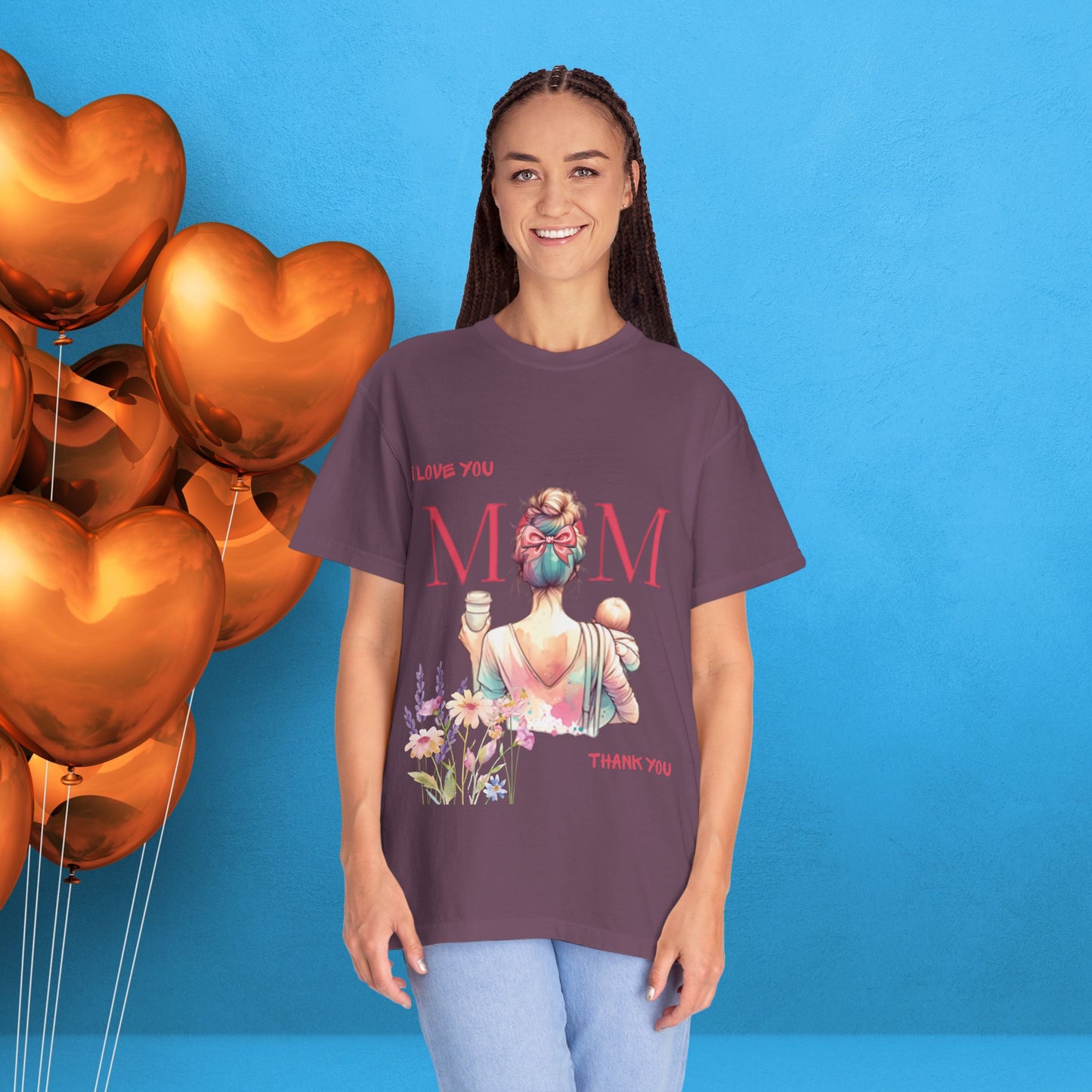 Mother's Day T-Shirt - Unisex Garment-Dyed